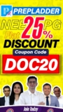 FLAT 25% OFF PREPLADDER ELITE NEET PG & FMGE PLAN